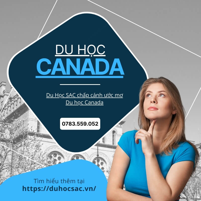 Tổng quan về Du học Canada